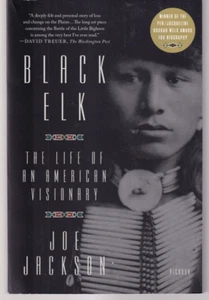 BLACK ELK: The Life of an American Visionary by Joe Jackson (2017 TPB){C3} - Foto 1 di 2