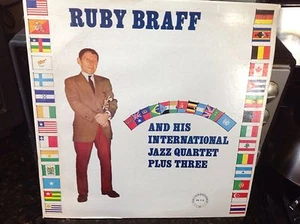 RUBY BRAFF - His International Quartet + 3 ~ CHIAROSCURO 115 {white label} RARE - Picture 1 of 3