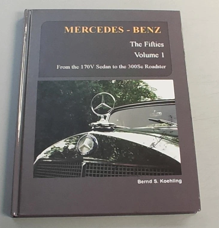 Mercedes-Benz The Fifties Vol. 1 — From 170V Sedan to 300Sc Roadster, 1950s Car - Изображение 1 из 1