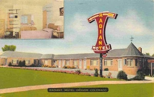 Radiant Motel US 40 East Colfax Ave Denver Colorado 1958 linen postcard - Picture 1 of 2