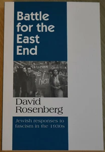 FASCISM LONDON EAST END 1930s History Cable Street Jews Jewish Irish Mosley BUF - Picture 1 of 1