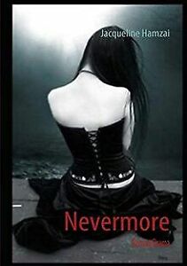 Nevermore | Buch | Zustand sehr gut