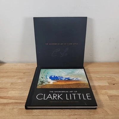 SIGNED COPY The Shorebreak Art Of Clark Little 2009 Hardcover Book w/Case - Image 1 of 4