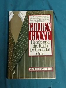 Golden Giant: Hemlo and the Rush for Canada's Gold - Imagen 1 de 4