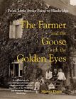 The Farmer and the Goose with the Gol..., Davis, Martin