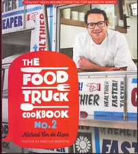 The Food Truck Cookbook - Number 2 ; by Michael Van de Elzen - Paperback, 2013
