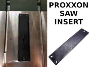 Zero Clearance Throat Plate Insert for Proxxon FET Table Saw Precision Cut - Picture 1 of 13