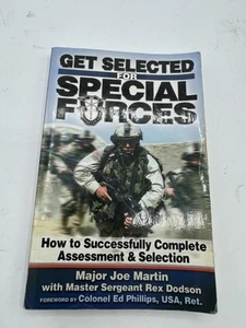 Get Selected! for Special Forces: How to Successfully Train for and Complete... - Picture 1 of 3