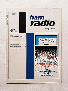 HAM RADIO MAGAZINE FEBRUARY 1981 AUTOMATIC NOISE FIGURE METER-80 METER RECEIVER - Zdjęcie 1 z 3