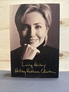 Living History - Hardcover By Clinton, Hillary Rodham - VERY GOOD - Picture 1 of 3