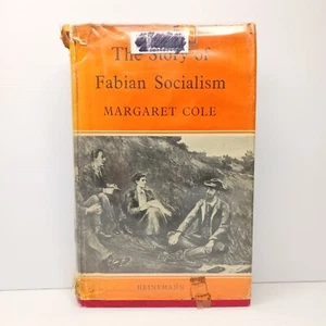 The Story of Fabian Socialism by Margaret Cole - Picture 1 of 10