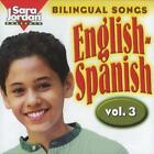 Bilingual Songs: English-Spanish CD: Volume 3 by Diana Isaza-Shelton (Spanish) C