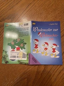 Buch TOPP Windowcolor zur Weihnachtszeit mit Vorlagen Fensterbilder Angelik Kipp - Bild 1 von 2