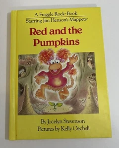Red and the Pumpkins A Fraggle Rock Book Jocelyn Stevenson HC 1st ed Jim Henson - Imagen 1 de 22