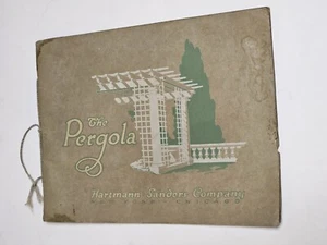 Hartmann Sanders Company PERGOLA trade Catalog #30 1910s Ephemera Chicago - Picture 1 of 9