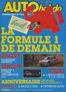 AUTO HEBDO Nr. 526 11.06.1986 LANCIA DELTA 4x4 R4-Y10 IMOLA F3000 CRITIUM ALPIN - Bild 1 von 1