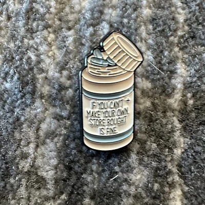 Broche Mochila Píldoras Esmalte Pin Gris Botella Píldora Si No se Puede Hacer Comprado en Tienda Nuevo Foto 1 de 3