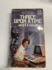 Thrice Upon a Time by James P. Hogan PB First Edition 1980