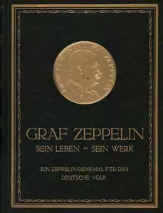 Sein Leben - Sein Werk - Graf Zeppelin (R. Oldenburg) [1929] - Bild 1 von 1