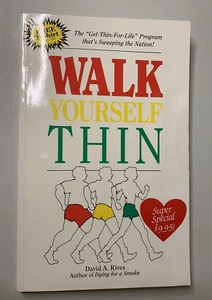 Walk Yourself Thin von David A. Rives - Taschenbuch - Bild 1 von 6