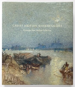GREAT BRITISH WATERCOLORS Paul Mellon Collection - Matthew Hargraves Yale - Imagen 1 de 2