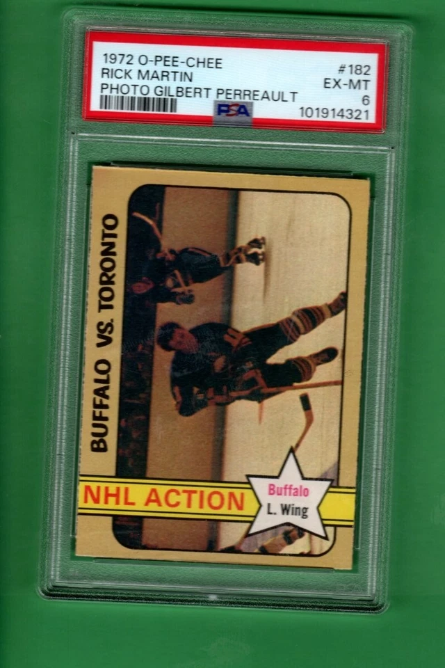 1972 O-PEE-CHEE OPC #182 RICK MARTIN/GILBERT PERREAULT NHL ACTION PSA 6 - Image 1 of 1