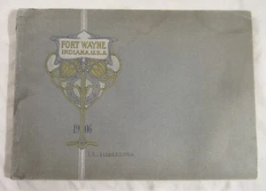 FORT WAYNE, INDIANA, Commercial Club -- FORT WAYNE JAHRBUCH für 1906 - Bild 1 von 20