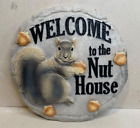 Welcome to the Nut House Squirrel Acorns Wall, Door Plaque, Garden Hanging S4