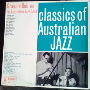 VINYL LP JAZZ RECORD AUSTRALIAN CLASSICS OF GRAEME BELL - Picture 1 of 2