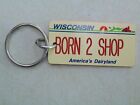 RJ64 Vintage Wisconsin Plaque d'Immatriculation Born 2 Shop WI Porte-clés FOB Porte-clés