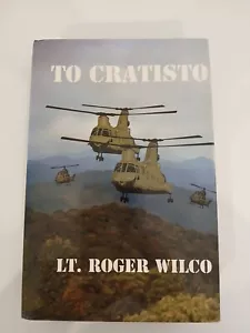 To Cratisto Lt. Roger Wilco Vietnam Politics America - Picture 1 of 14
