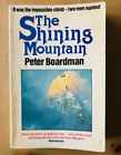 THE SHINING MOUNTAIN by PETER BOARDMAN - P/B - 1980 - £3.25 UK POST