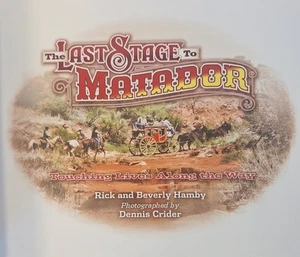 The Last Stage to Matador Photographed By Dennis Crider Large Coffee Table Book - Picture 1 of 9