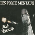 LES PORTE-MENTAUX Elsa Fraulein French 7 1987 Rock Punk