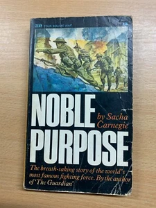1967 SACHA CARNEGIE "NOBLE PURPOSE" WAR FICTION PAPERBACK BOOK (P2) - Picture 1 of 10