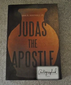  Van R. Mayhall Judas the Apostle 2013, Paperback Signed Autographed - Picture 1 of 4