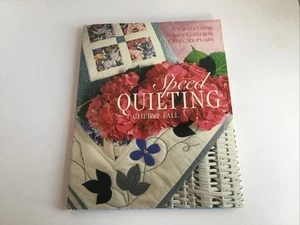 Libro rigido Speed Quilting con copripolvere di Cheryl Fall Projects e scorciatoie - Foto 1 di 6