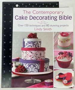 The Contemporary Cake Decorating Bible (2011, Trade Paperback) - Picture 1 of 5