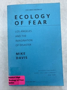 Ecology of Fear: Los Angeles and the Imagination of Disaster Uncorrected Proof - Bild 1 von 18
