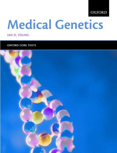 Medical genetics (Oxford Core Texts) By Ian D Young - Image 1 of 1