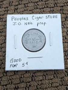 People's Cigar Store Token Good For 5¢ Of Merchandise J. O'Neill Prop (N101) - Picture 1 of 4