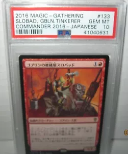 2016 Magic-Gathering Slobad,GBLN,Tinkerer PSA 10 MT JP Rare POP 1 - Picture 1 of 5