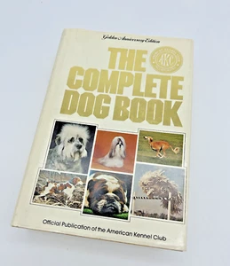 1979 The Complete Dog Book First Print by AKC Golden Anniversary Edition HC DJ - Imagen 1 de 14