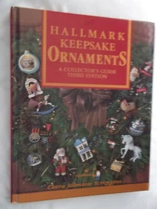 Hallmark Keepsake Ornaments - A Collector’s Guide - Third Edition - Hardcover - Picture 1 of 2