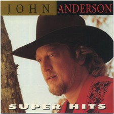 John Anderson - Super Hits - 1998 Best Of Greatest Country Rock CD Mark Knopfler