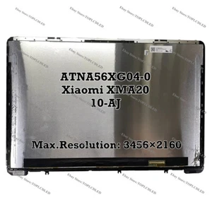 ATNA56XG04-0 OLED Assembly Screen For Xiaomi XMA2010-AJ UHD Laptop LCD - Picture 1 of 1