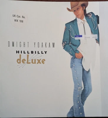 Dwight Yoakam. Hillbilly Deluxe. Vinyl Album - Image 1 of 2