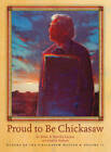 Proud To Be Chickasaw (Elders Of The Chickasaw Nation) - Hardcover - Good