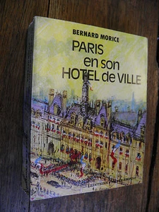 Parigi Nel Suo Municipio / Bernard Morice - Foto 1 di 1