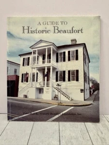 A Guide To Historic Beaufort 1995, History Travel American South 8th Ed Vtg Pbk - Imagen 1 de 4